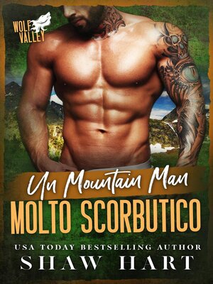 cover image of Un Mountain Man molto scorbutico